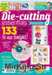 Die-cutting Essentials - Issue 54