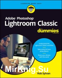 Adobe Photoshop Lightroom Classic For Dummies