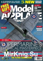 Model Airplane International Vol.14 Issue 169 2019