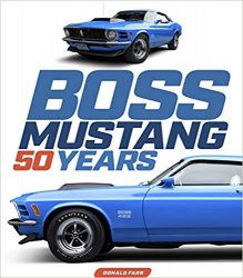 Boss Mustang: 50 Years