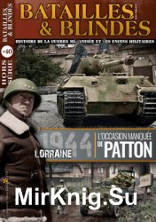 Lorraine 1944 (Batailles & Blindes Hors Serie 40)