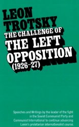 The challenge of the Left Opposition, 1926-27