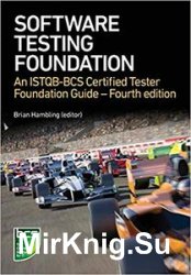Software Testing: An ISTQB-BCS Certified Tester Foundation guide, 4th Edition