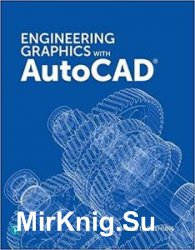 Engineering Graphics with AutoCAD 2020