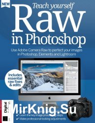 Future's Series - Teach Yourself Raw in Photoshop Fourth Edition 2019