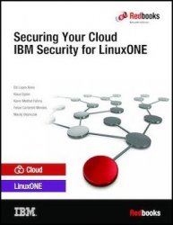 Securing Your Cloud: IBM Security for LinuxONE