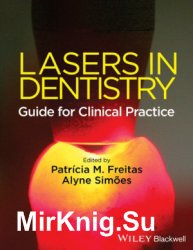 Lasers in Dentistry: Guide for Clinical Practice