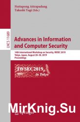 Advances in Information and Computer Security: 14th International Workshop on Security, IWSEC 2019, Tokyo, Japan, August 2830, 2019