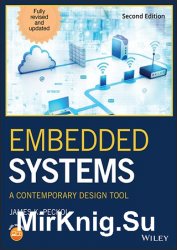 Embedded Systems: A Contemporary Design Tool 2nd Edition