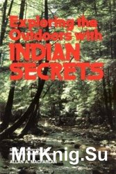 Exploring the Outdoors with Indian Secrets