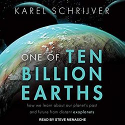 One of Ten Billion Earths: How We Learn About Our Planet's past and Future from Distant Exoplanets