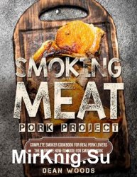 Smoking Meat Pork Project