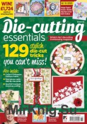 Die-cutting Essentials - Issue 55