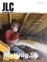 JLC / The Journal of Light Construction - August 2019