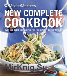 Weight Watchers New Complete Cookbook - 2011