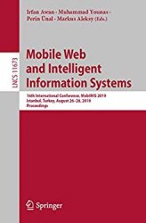Mobile Web and Intelligent Information Systems: 16th International Conference, MobiWIS 2019