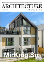 Architecture Magazine - August 2019