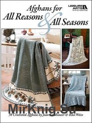 Afghans For All Seasons and All Reasons