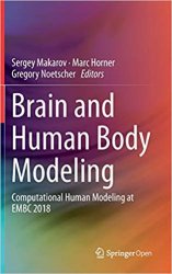 Brain and Human Body Modeling: Computational Human Modeling at EMBC 2018