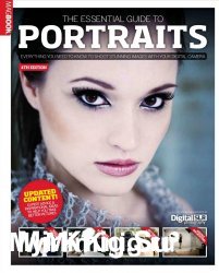 The Essential Guide to Portraits. 4th Edition