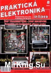 A Radio. Prakticka Elektronika 8 2019