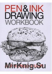 Pen And Ink drawing Workbook