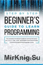 Step by Step Beginners Guide to Learn Programming