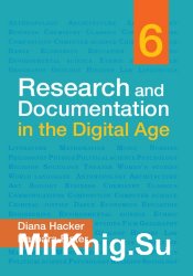 Research and Documentation in the Digital Age. Sixth edition