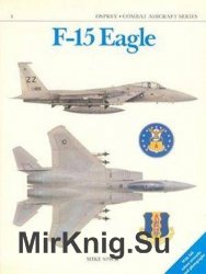 F-15 Eagle (Osprey Combat Aircraft 1)