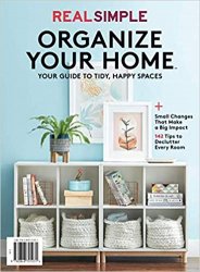 Real Simple Organize Your Home
