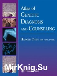 Atlas of Genetic Diagnosis and Counseling Chen