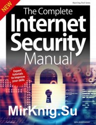 The Complete Internet Security Manual 3rd Edition