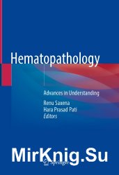 Hematopathology. Advances in Understanding