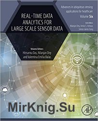 Real-Time Data Analytics for Large Scale Sensor Data Vol.6