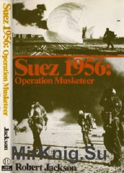 Suez 1956: Operation Musketeer