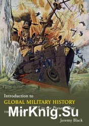 Introduction to Global Military History: 1775 to the Present Day
