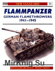 Flammpanzer German Flamethrowers 1941-45 (Osprey New Vanguard 15)