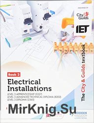 The City & Guilds Textbook: Book 2 Electrical Installations