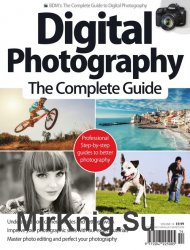 BDM's Digital Photography The Complete Guide Vol.14 2019
