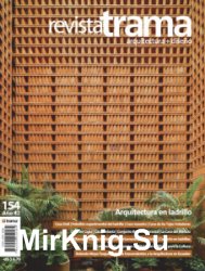 Revista Trama Arquitectura+Diseno Numero 154