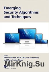 Emerging Security Algorithms and Techniques