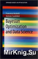 Bayesian Optimization and Data Science