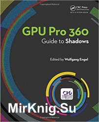 GPU Pro 360 Guide to Shadows