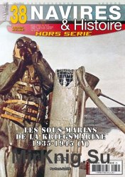 Navires & Histoire Hors-Serie 38