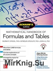 Schaum's Outline of Mathematical Handbook of Formulas and Tables, Fifth Edition