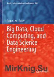 Big Data, Cloud Computing, and Data Science Engineering