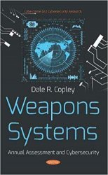 Weapons Systems : Annual Assessment and Cybersecurity