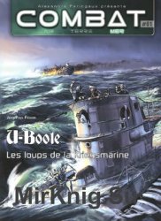 U-Boote: Les Loups de la Kriegsmarine (Combat Air Terre Mer 01)