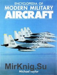 Encyclopedia of Modern Military Aircraft