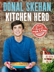 Kitchen Hero: Great Food for Less